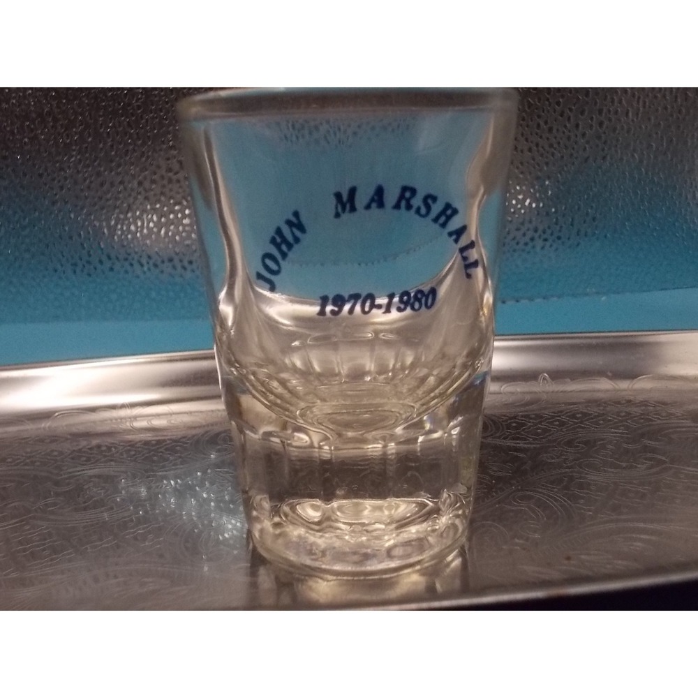 Vintage John Marshall 1970-1980 Commemorative Shot Glass Clear Blue Lettering